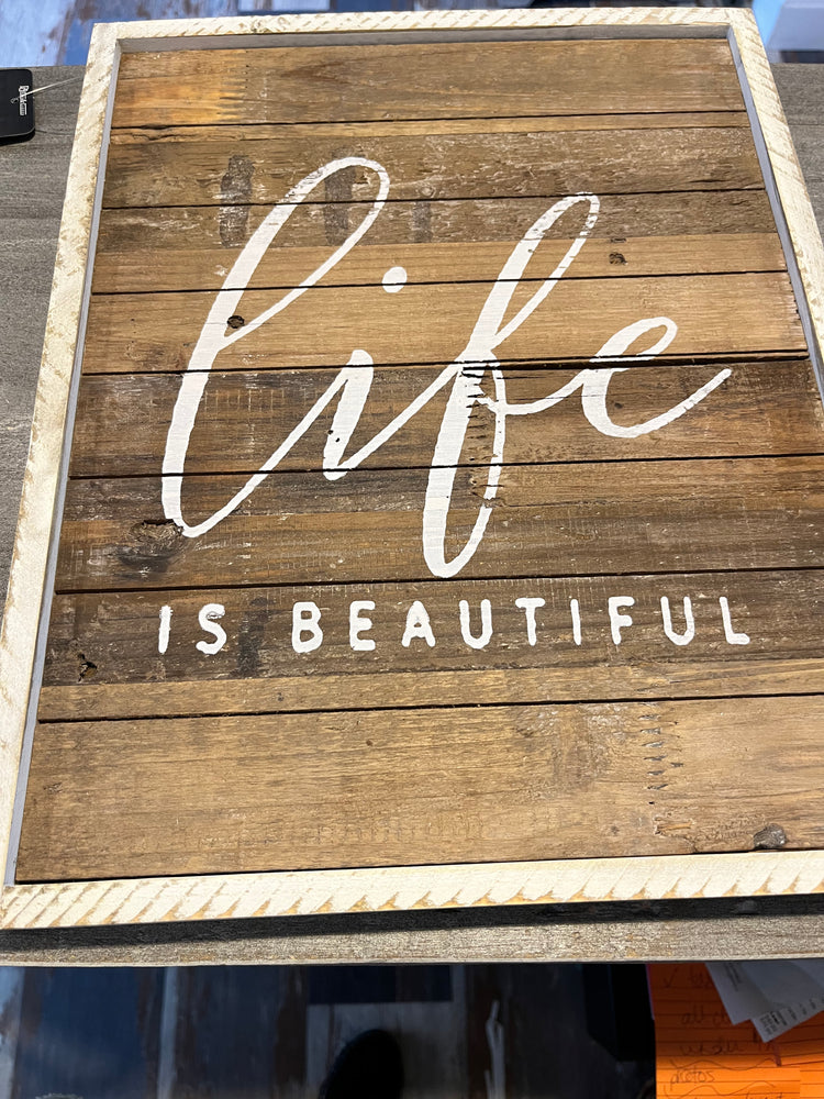 Life is Beautiful Wood Sign
