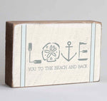 Love You to the Beach and Back Rustic Block