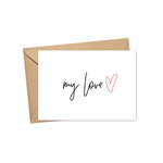 My Love Greeting Card